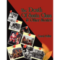 The Death of Santa Claus & Other Stories