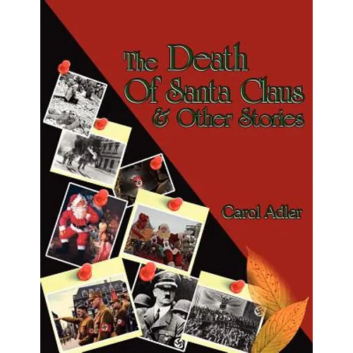 The Death of Santa Claus & Other Stories