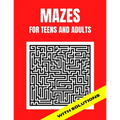 Mazes For Teens and Adults: 50 Easy Large print Mazes