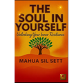 The Soul in Yourself: Unlocking Your Inner Resilience