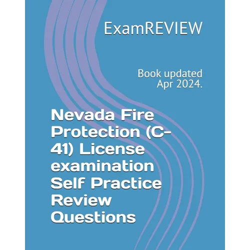 Nevada Fire Protection (C-41) License examination Self Practice Review Questions