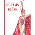 Dreams and Ideas: The Artistry of Costume Designer Winn Morton Volume 3