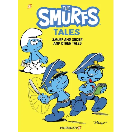 The Smurfs Tales Vol. 6: Smurf and Order and Other Tales