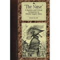 The Nose: A Stylistic and Critical Companion to Nikolai Gogol's Story