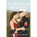 A Mutual Destiny