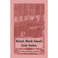 Bristol, Rhode Island's Early Settlers