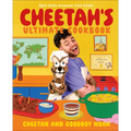 Cheetah's Ultimate Cookbook: Epic Eats Anyone Can Cook