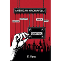 American Machiavelli