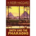 Smith and the Pharaohs and Other Tales