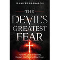 The Devil's Greatest Fear: How His Lack of Identity Reveals His Plan to Steal Yours