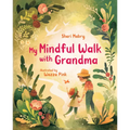 My Mindful Walk with Grandma