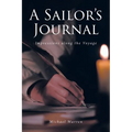 A Sailor's Journal: Impressions along the Voyage