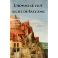 L'homme le plus riche de Babylone