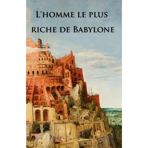 L'homme le plus riche de Babylone