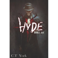 Hyde I: Jack: Book one of the Hyde Series