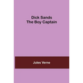 Dick Sands The Boy Captain