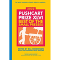 The Pushcart Prize XLVI: Best of the Small Presses 2022 Edition