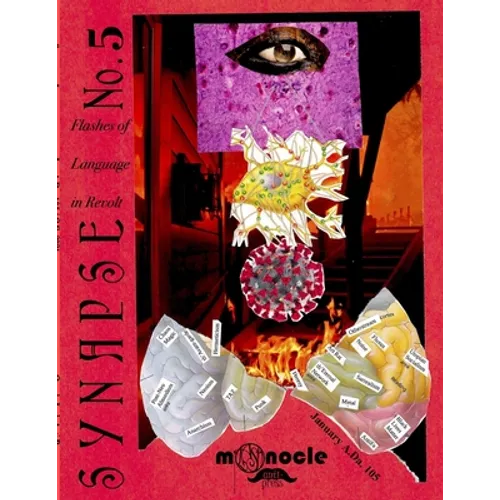 Synapse 5: Flashes of Language in Revolt