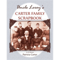 Uncle Leroy's Carter Family Scrapbook
