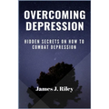 Overcoming Depression: Hidden Secrets On How To Combat Depression
