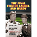 The Final Film of Laurel and Hardy: A Study of the Chaotic Making and Marketing of Atoll K