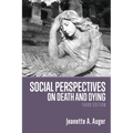 Social Perspectives on Death and Dying