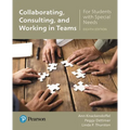 Collaborating, Consulting, and Working in Teams for Students with Special Needs