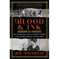 Blood & Ink: The Scandalous Jazz Age Double Murder That Hooked America on True Crime