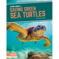 Saving Green Sea Turtles