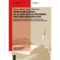 Sprachbildung in Allen Schulfächern Der Sekundarstufe: Grundlagen, Konzepte Und Methoden Der Germanistischen Linguistik Und Sprachdidaktik