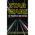 Star Wars: The Triumph of Nerd Culture