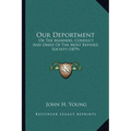 Our Deportment: Or The Manners, Conduct And Dress Of The Most Refined Society (1879)