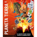 Planeta Tierra (Knowledge Encyclopedia Planet Earth!): El Mundo Como Nunca Antes Lo Habías Visto