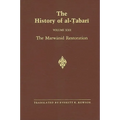 The History of al-Ṭabarī Vol. 22: The Marwānid Restoration: The Caliphate of ʿAbd al-Malik A.D. 693-701/A.H. 74-81