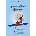 Second Hand Murder: A thrilling, race-against-the-clock cozy mystery