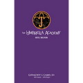 The Umbrella Academy Library Edition Volume 3: Hotel Oblivion