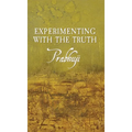 Experimenting with the Truth