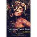 Journey of Persephone: How to get out of Darkness to Light