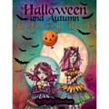 Halloween and Autumn Coloring Book by Molly Harrison: A Halloween coloring book featuring 25 pages of line art to color! Witches, Vampires, and More!