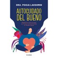 Autocuidado del Bueno / Real Self-Care