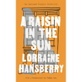 A Raisin in the Sun: The Unfilmed Original Screenplay