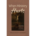 When Ministry Hurts
