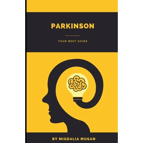 Parkinson: Your best guide