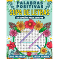 Sopa de Letras Palabras Positivas- En Español - Para Adultos