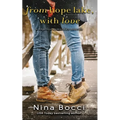 From Hope Lake, With Love: A Novella