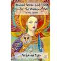 Animal Totems and Spirit Guides: The Wisdom of Owl