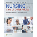 Advanced Practice Nursing in the Care of Older Adults
