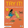 Try It! Even More Math Problems for All