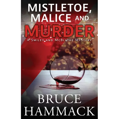 Mistletoe, Malice And Murder