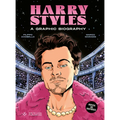 Harry Styles: A Graphic Biography